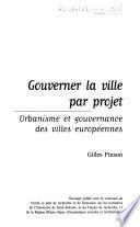 Gouverner la ville par projet