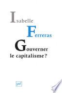 Gouverner le capitalisme ?