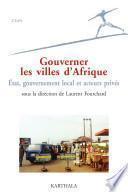 Gouverner les villes d'Afrique