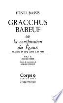 Gracchus Babeuf, ou, La conspiration des égaux