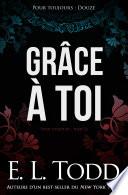 Grâce à toi