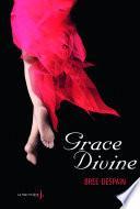 Grace divine