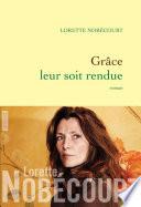 Grâce leur soit rendue