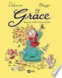 Grâce, Tome 01