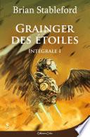 Grainger des Etoiles - L'intégrale 1