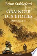Grainger des Etoiles - L'intégrale 2