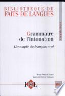 Grammaire de l'intonation l'exemple du français