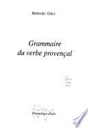 Grammaire du verbe provençal