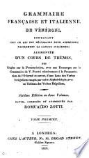 Grammaire françoise et italienne. Augmentée d'un cours de thèmes