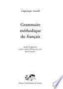 Grammaire méthodique du français