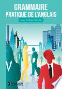 Grammaire pratique de l'anglais