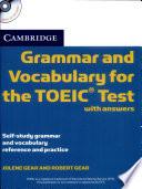 Grammar and Vocabulary for the TOEIC Test with Answers