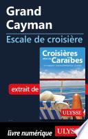 Grand Cayman - Escale de croisière