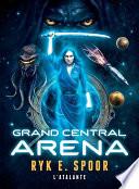 Grand Central Arena