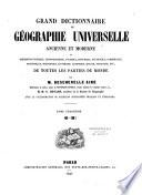 Grand dictionnaire de géographie universelle ancienne et moderne