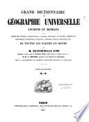 Grand dictionnaire de géographie universelle ancienne et moderne