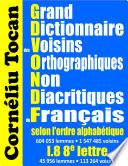 Grand Dictionnaire des Voisins Orthographiques Non Diacritiques du Français selon l’ordre alphabétique. I.8 8e lettre