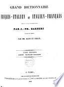Grand dictionnaire français-italien et italien-français