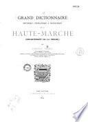 Grand dictionnaire historique, généalogique et biographique de la Haute-Marche