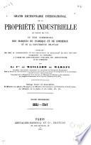 Grand dictionnaire international de la propriété industrielle