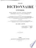 Grand dictionnaire universel du XIXe siècle: A-Z. 1805-76