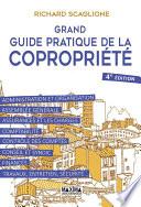 Grand guide pratique de la copropriété