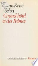 Grand hôtel et des Palmes