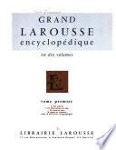 Grand Larousse encyclopedique