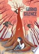 Grand Silence
