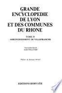 Grande encyclopédie de Lyon et des communes du Rhône: Arrondissement de Villefranche
