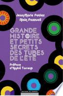 Grande histoire et petits secrets des tubes de l'été
