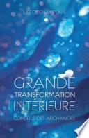Grande transformation intérieure