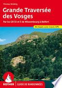 Grande Traversée des Vosges (Guide de randonnées)