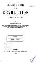 Grandes figures de la Révolution française : Mirabeau, C. Desmoulins, Robespierre, Marat, Danton