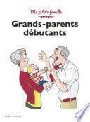 Grands-parents débutants, 4e édition