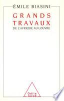 Grands Travaux