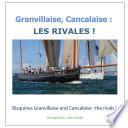 Granvillaise, Cancalaise : les rivales !