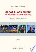 GREAT BLACK MUSIC nouvelle édition
