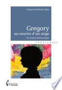 Gregory au sourire d'un ange