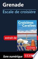 Grenade - Escale de croisière