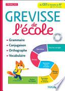 Grevisse de l'école du CE1 à l'entrée en 6e