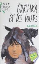 Grichka et les loups
