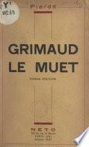 Grimaud le muet