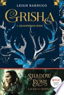 Grisha, Tome 01