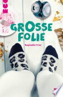 Grosse folie