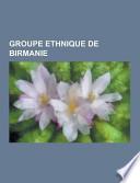 Groupe Ethnique de Birmanie