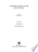 Grundriss der romanischen Literaturen des Mittelalters. 4, 1. Le roman jusqu' à la fin du 13. siècle