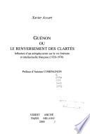 Guénon, ou, Le renversement des clartés