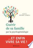 Guérir de sa famille