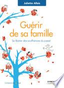Guérir de sa famille